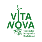 Vita Nova - Verein für integrative Begleitung